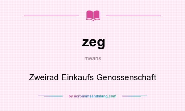 What does zeg mean? It stands for Zweirad-Einkaufs-Genossenschaft