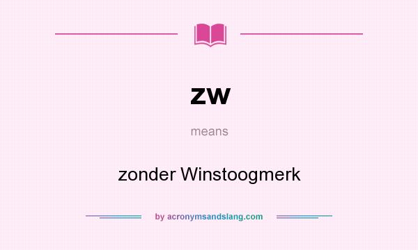 What does zw mean? It stands for zonder Winstoogmerk
