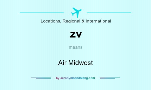 What does zv mean? It stands for Air Midwest