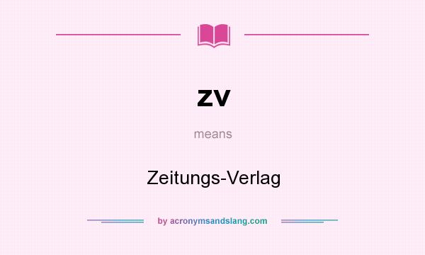 What does zv mean? It stands for Zeitungs-Verlag