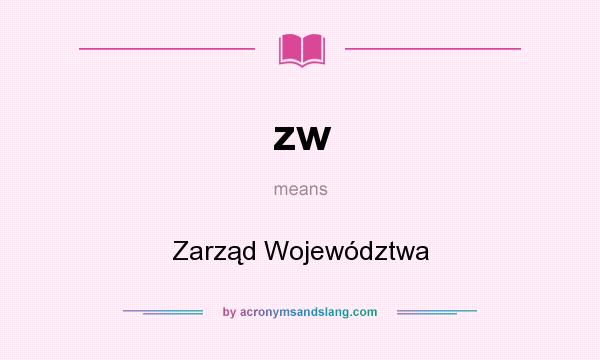 What does zw mean? It stands for Zarząd Województwa