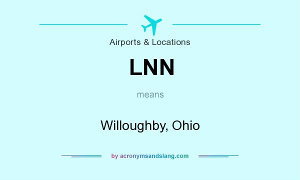 What does LNN mean? It stands for Willoughby, Ohio
