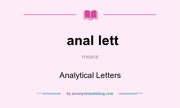 What does anal lett mean? It stands for Analytical Letters