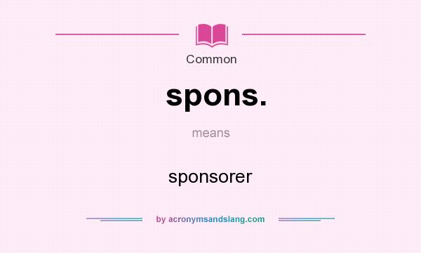 What does spons. mean? It stands for sponsorer