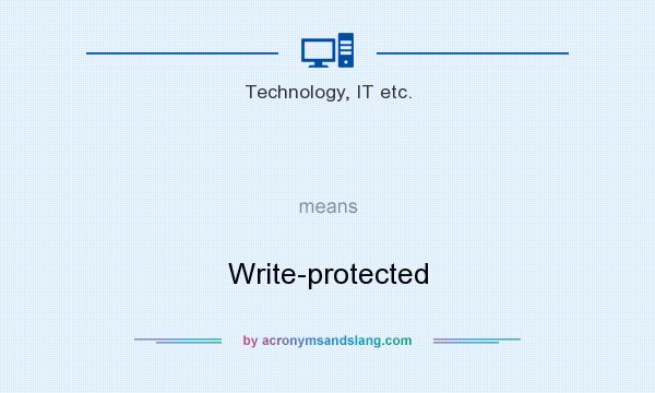 What does   mean? It stands for Write-protected