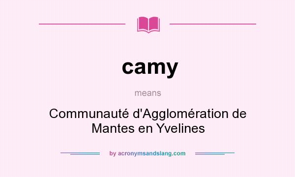 What does camy mean? It stands for Communauté d`Agglomération de Mantes en Yvelines