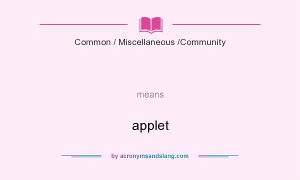 What does   mean? It stands for applet