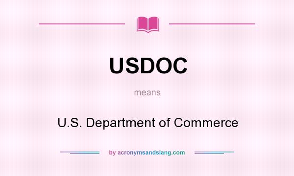What does USDOC mean? It stands for U.S. Department of Commerce