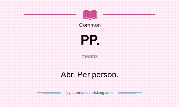Pp abbreviation meaning