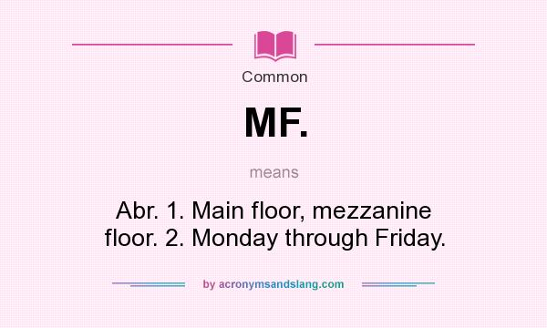 MF Meaning, What Does MF Mean and Stand For? • 7ESL