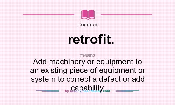 what-does-retrofit-mean-definition-of-retrofit-retrofit-stands