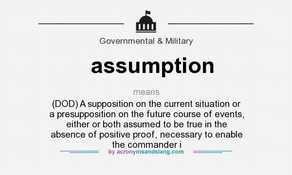  What Does Assumption Mean Definition Of Assumption Assumption 