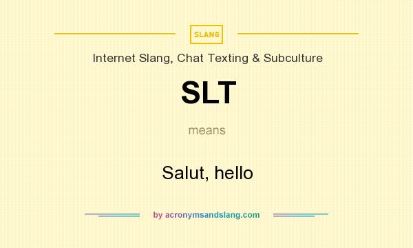 What Does SLT Stand For? - YouTube