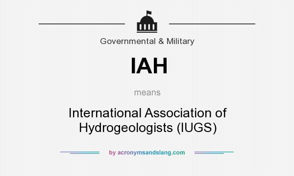 What does IAH mean? It stands for International Association of Hydrogeologists (IUGS)