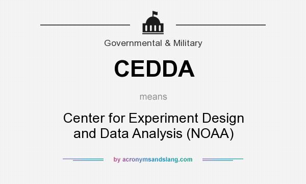 What does CEDDA mean? It stands for Center for Experiment Design and Data Analysis (NOAA)