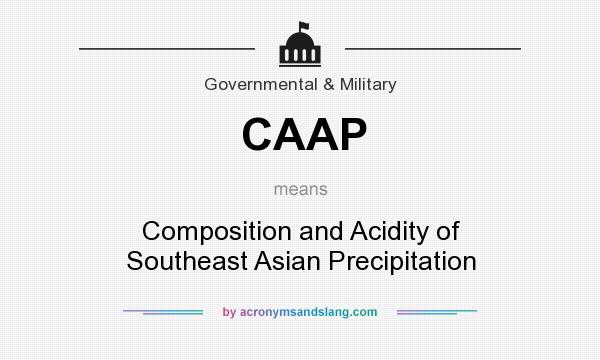 What does CAAP mean? It stands for Composition and Acidity of Southeast Asian Precipitation