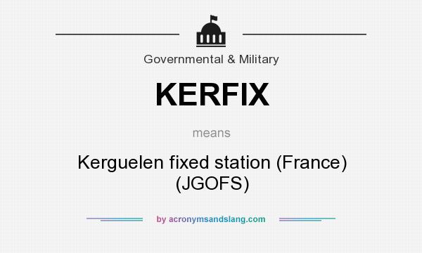 What does KERFIX mean? It stands for Kerguelen fixed station (France) (JGOFS)