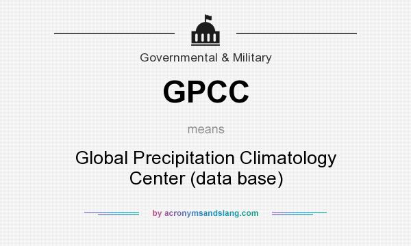 What does GPCC mean? It stands for Global Precipitation Climatology Center (data base)