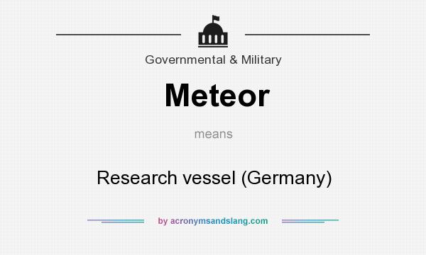 What does Meteor mean? It stands for Research vessel (Germany)