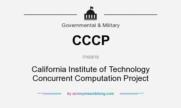 What does CCCP mean? It stands for California Institute of Technology Concurrent Computation Project