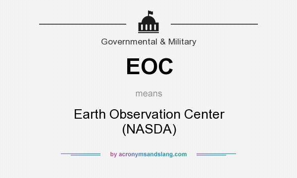 What does EOC mean? It stands for Earth Observation Center (NASDA)
