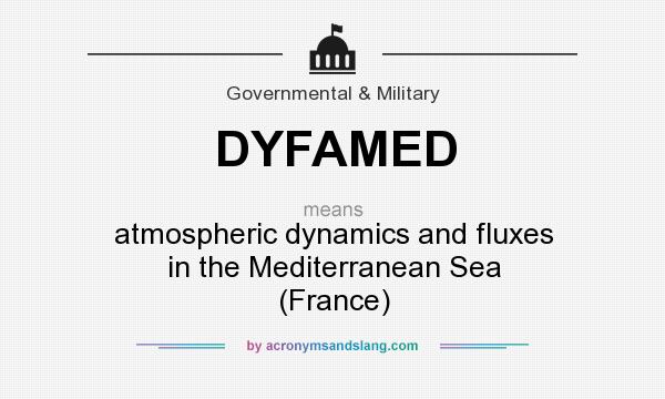 What does DYFAMED mean? It stands for atmospheric dynamics and fluxes in the Mediterranean Sea (France)