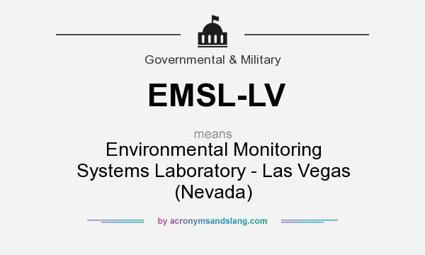 What does EMSL-LV mean? It stands for Environmental Monitoring Systems Laboratory - Las Vegas (Nevada)