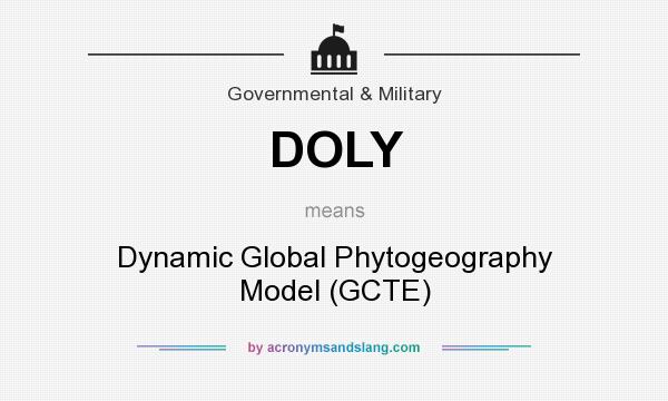 What does DOLY mean? It stands for Dynamic Global Phytogeography Model (GCTE)