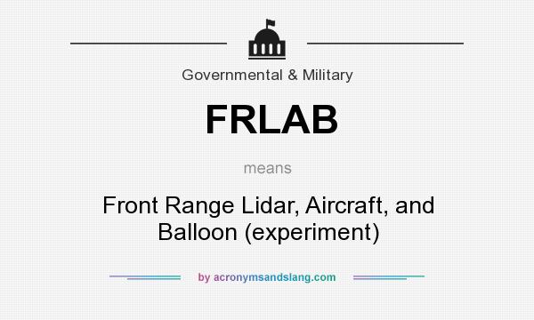 What does FRLAB mean? It stands for Front Range Lidar, Aircraft, and Balloon (experiment)