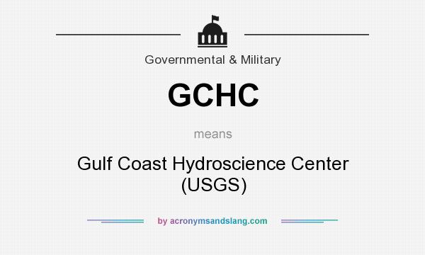 What does GCHC mean? It stands for Gulf Coast Hydroscience Center (USGS)