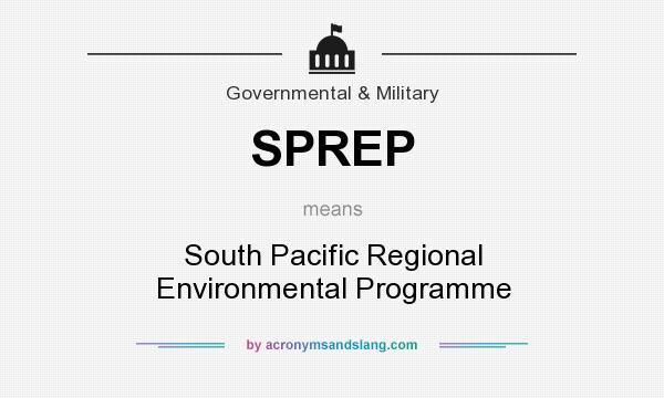 What does SPREP mean? It stands for South Pacific Regional Environmental Programme