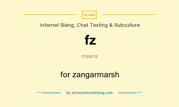 What does fz mean? It stands for for zangarmarsh