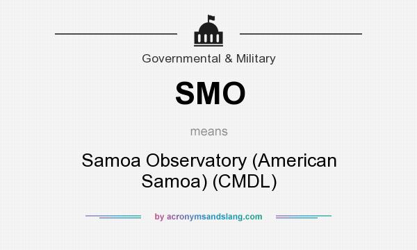 What does SMO mean? It stands for Samoa Observatory (American Samoa) (CMDL)