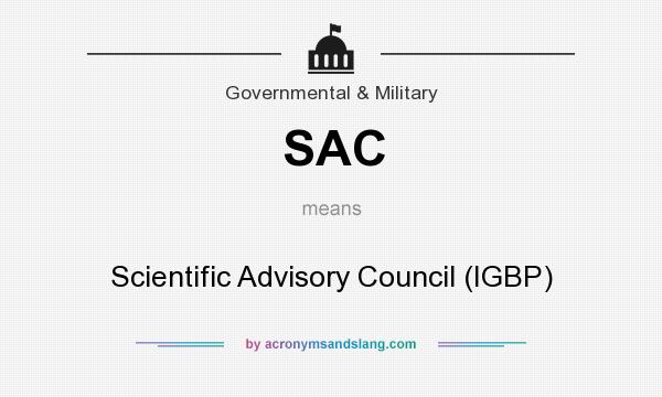 What does SAC mean? It stands for Scientific Advisory Council (IGBP)