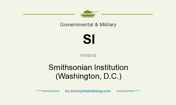 What does SI mean? It stands for Smithsonian Institution (Washington, D.C.)
