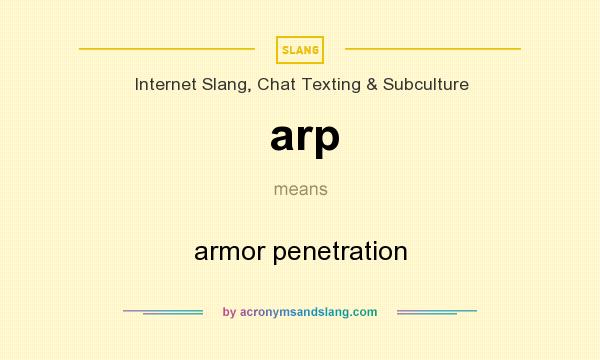 What does arp mean? It stands for armor penetration