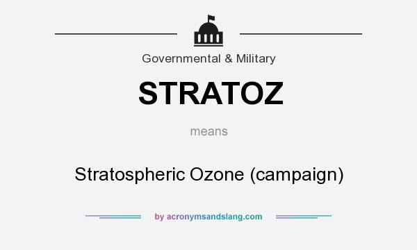 What does STRATOZ mean? It stands for Stratospheric Ozone (campaign)
