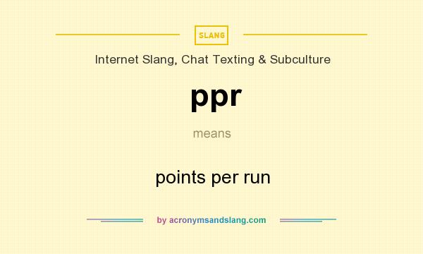 What does ppr mean? It stands for points per run