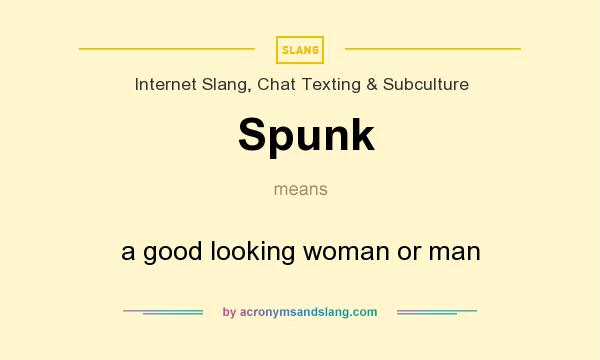 the meaning of spunk