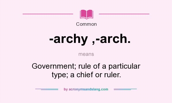 define archy