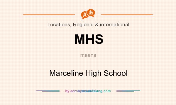 What does MHS mean? It stands for Marceline High School