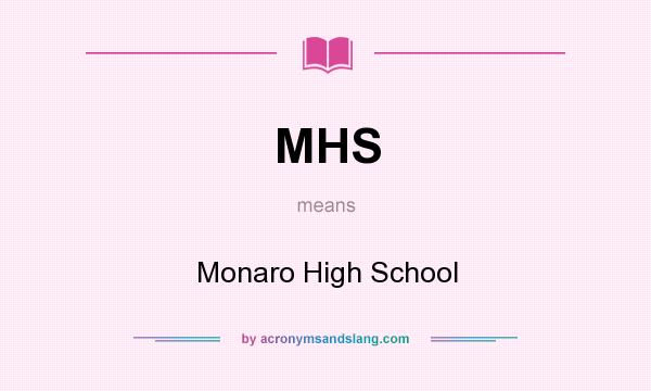What does MHS mean? It stands for Monaro High School