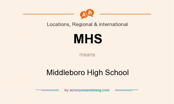 What does MHS mean? It stands for Middleboro High School