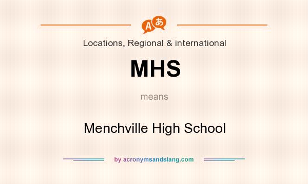 What does MHS mean? It stands for Menchville High School