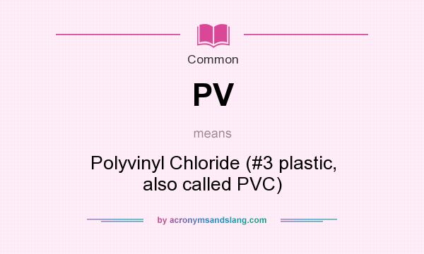 what does pvc plastic stand for