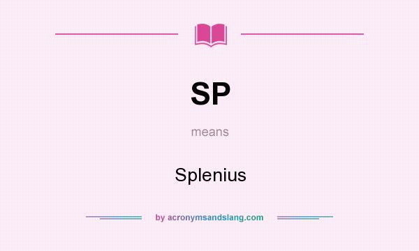 What does SP mean? It stands for Splenius