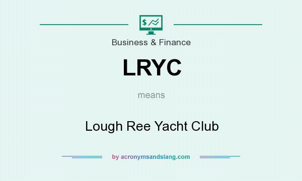 What does LRYC mean? It stands for Lough Ree Yacht Club