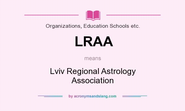What does LRAA mean? It stands for Lviv Regional Astrology Association