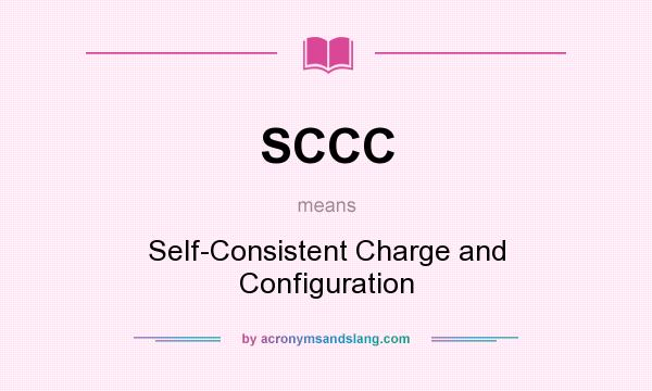 What does SCCC mean? It stands for Self-Consistent Charge and Configuration