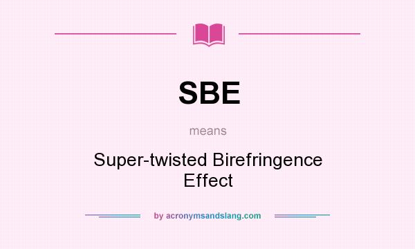 What does SBE mean? It stands for Super-twisted Birefringence Effect